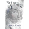 The Secret Testament of Julian