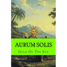 Aurum Solis: Gold Of The Sun