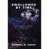 Swallowed by Time: The Journey Begins: Book One