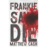 Frankie Says DIE