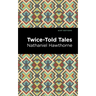Twice Told Tales