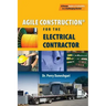 Agile Construction: for the Electrical Contractor