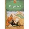 Prophets I: Isaiah, Jeremiah, Lamentations, Baruch