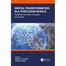 Digital Transformation in a Post-Covid World: Sustainable Innovation, Disruption, and Change