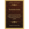 The Runkle Family: Being An Account Of The Runkels In Europe, And Their Descendants In America (1899)