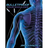 Bulletproof Your Shoulder: Optimizing Shoulder Function to End Pain and Resist Injury