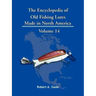 The Encyclopedia of Old Fishing Lures: Made in North America