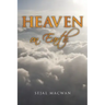 Heaven on Earth
