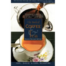 The Book of Coffee and Tea: Second Revised Edition