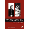 Dylan and Cohen: Poets of Rock and Roll