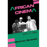 African Cinema: Politics & Culture