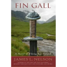 Fin Gall: A Novel of Viking Age Ireland