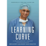 The Learning Curve - A Neurosurgeon's Memoir