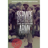 Service in the Eye of the Nigerian Army: The Way and Manner