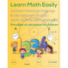 Learn Math Easily: Principles of calculation for Kids - numbers-hand-sign-language - HAND DRAWN SIGN LANGUAGE - Math Book - 25 Paper - 8.5 x 11 inches