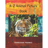 A to Z Animal Picture Book