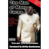 The Man of Many Faces: PT. 1 & 2: Uncovering the Truth about Dr. Malachi Z. York