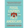 Fossil Legends of the First Americans