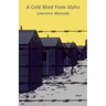 A Cold Wind From Idaho