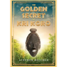 The Golden Secret of Kri Koro