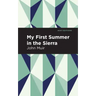 My First Summer in the Sierra: Large Print Edition