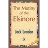 The Mutiny of the Elsinore