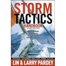 Storm Tactics Handbook: Modern Methods of Heaving-To for Survival in Extreme Conditions