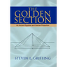 The Golden Section: An Ancient Egyptian and Grecian Proportion
