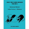 Only The Names Remain, Volume 4: Goingsnake District