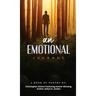 An Emotional Journey: A Book Of Poetry