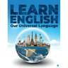 LEARN ENGLISH our universal language