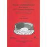 Roman Amphitheatres and Spectacula: a 21st-Century Perspective