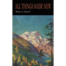 All Things Made New