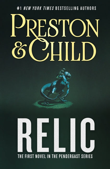 Relic: The First Novel in the Pendergast Series - Paperback by Books by splitShops