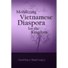 Mobilizing Vietnamese Diaspora for the Kingdom