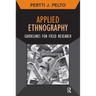 Applied Ethnography: Guidelines for Field Research