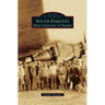 South Dakota's First Century of Flight