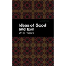 Ideas of Good and Evil