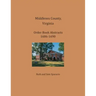 Middlesex County, Virginia Order Book Abstracts 1686-1690