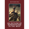 An Outline of Romanticism in the West