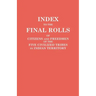 Index to the Final Rolls of Citizens and Freedmen of the Five Civilized Tribes in Indian Territory. Prepared by the [Dawes] Commission and Commissione