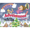 Addie's Adventures at the North Pole