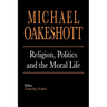 Religion, Politics, and the Moral Life