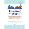 Healing at Work
