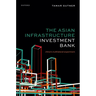 The Asian Infrastructure Investment Bank: China's Multilateral Experiment