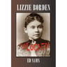 Lizzie Borden Unlocked!