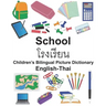 English-Thai School Children's Bilingual Picture Dictionary