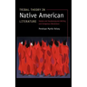 Tribal Theory in Native American Literature: Dakota and Haudenosaunee Writing and Indigenous Worldviews