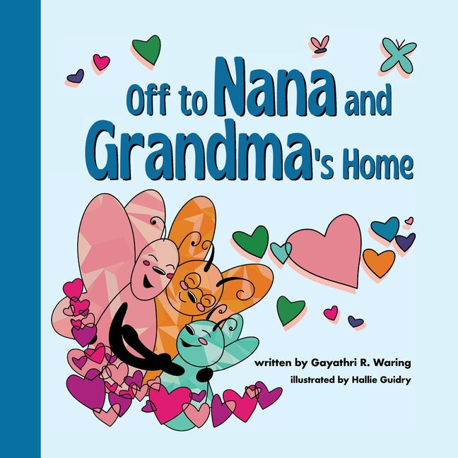 Off to Nana and Grandma's Home - Paperback by Books by splitShops