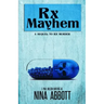 Rx Mayhem